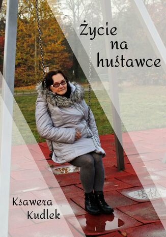 ycie nahutawce Ksawera Kudlek - okadka audiobooka MP3
