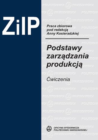 Podstawy zarządzania produkcją. Ćwiczenia Anna Kosieradzka - okładka audiobooks CD