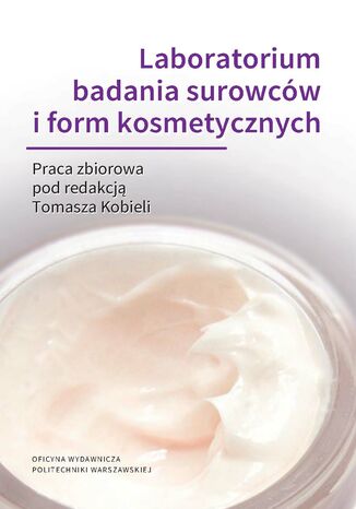 Laboratorium badania surowcw i form kosmetycznych Tomasz Kobiela - okadka audiobooka MP3