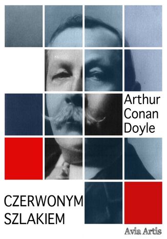 Czerwonym szlakiem Arthur Conan Doyle - okadka ebooka