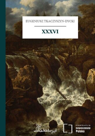 XXXVI
