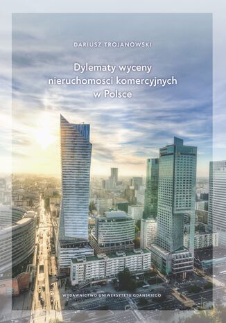 Dylematy wyceny nieruchomości komercyjnych w Polsce Dariusz Trojanowski - okładka audiobooks CD
