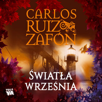 Światła września Carlos Ruiz Zafon - okładka audiobooka MP3