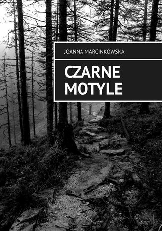 Czarne motyle Joanna Marcinkowska - okadka audiobooka MP3