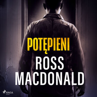 Potępieni Ross Macdonald - okładka audiobooka MP3