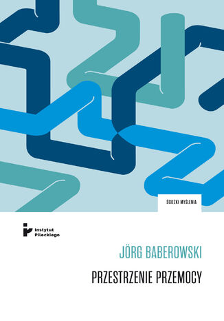 Przestrzenie przemocy Jrg Baberowski - okadka ebooka