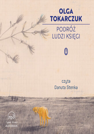 Podróż ludzi Księgi Olga Tokarczuk - okładka audiobooka MP3
