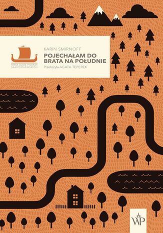 Pojechałam do brata na południe