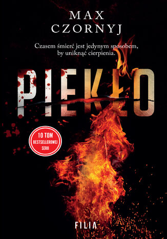 Piekło. Seria z Erykiem Deryłą. Tom 10