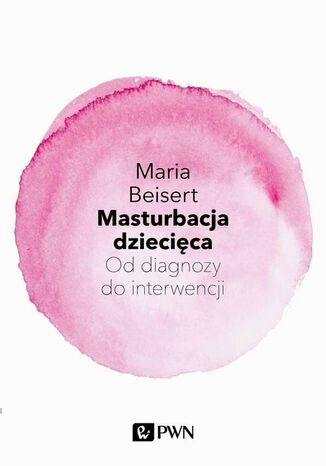 Masturbacja dziecięca