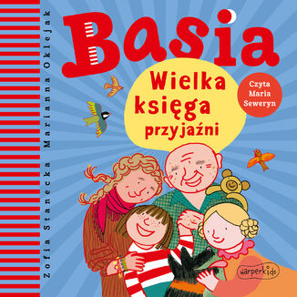 Basia. Wielka ksiga przyjani Zofia Stanecka - okadka audiobooks CD