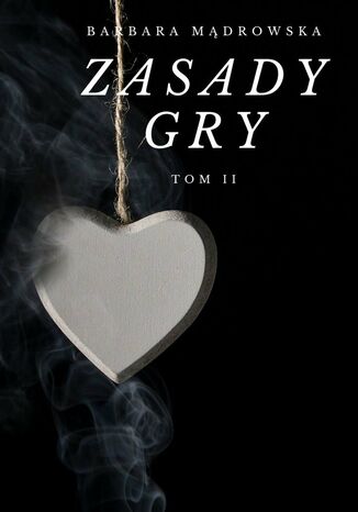 Zasady Gry. Tom 2