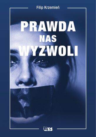 Okładka: Prawda nas wyzwoli