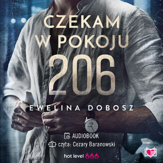 Czekam w pokoju 206 Ewelina Dobosz - okładka audiobooka MP3