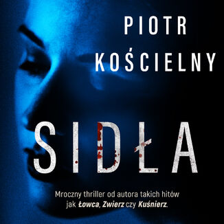 Sidła Piotr Kościelny - okładka audiobooka MP3