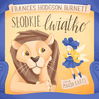 Sodkie lwitko Frances Hodgson Burnett - okadka audiobooks CD