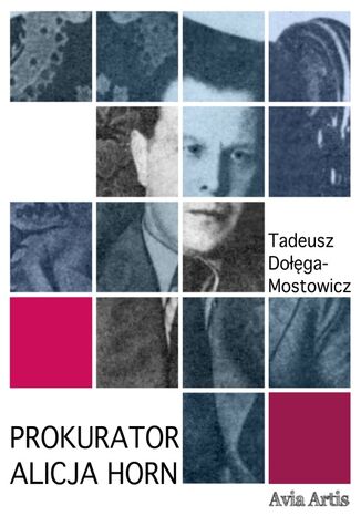 Prokurator Alicja Horn Tadeusz Doga-Mostowicz - okadka audiobooka MP3