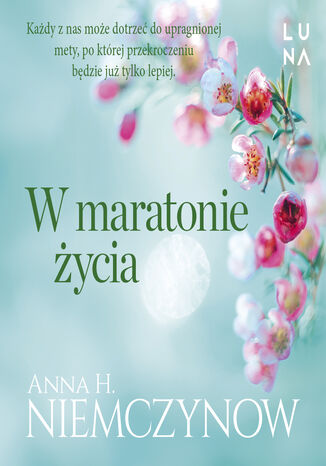 W maratonie życia