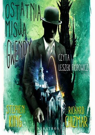 OSTATNIA MISJA GWENDY