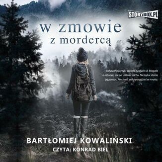 W zmowie z morderc Bartomiej Kowaliski - okadka audiobooka MP3
