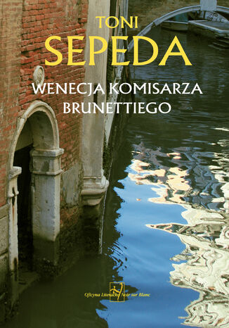 Wenecja komisarza Brunettiego Toni Sepeda - okadka audiobooks CD