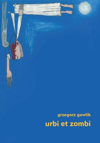 Urbi et zombi Grzegorz Gawlik - okadka ebooka