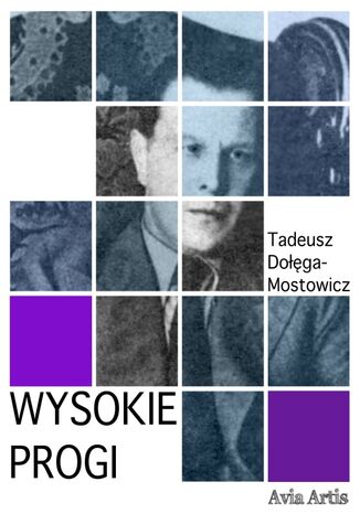 Wysokie Progi Tadeusz Dołęga-Mostowicz - okładka audiobooks CD
