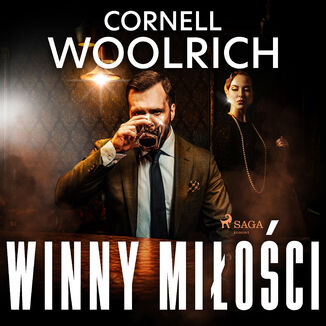 Winny miłości Cornell Woolrich - okładka audiobooka MP3