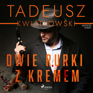 Dwie rurki z kremem Tadeusz Kwiatkowski - okadka audiobooka MP3