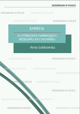 Empatia. O literackich narracjach przeomu XX i XXI wieku Anna ebkowska - okadka audiobooka MP3