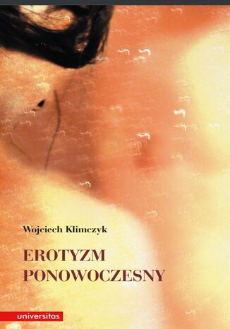 Erotyzm ponowoczesny Wojciech Klimczyk - okadka ebooka