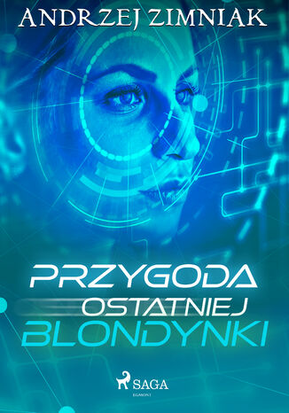 Przygoda ostatniej blondynki Andrzej Zimniak - okadka ebooka