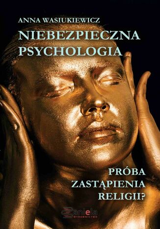 Okładka: Niebezpieczna psychologia