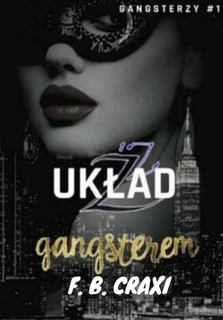 Układ Z Gangsterem