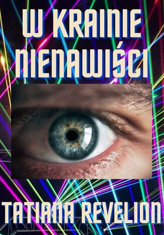 W krainie nienawiści
