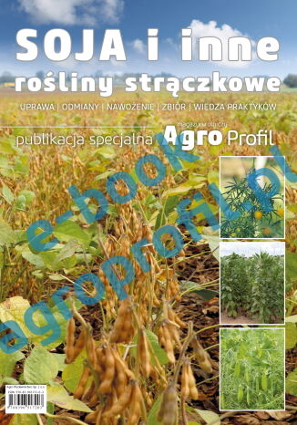 Soja i inne rośliny strączkowe - bobik, groch, łubin