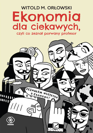 Ekonomia dla ciekawych Witold M. Orowski - okadka audiobooks CD