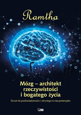 Okładka: Mózg - architekt rzeczywistości i bogatego życia