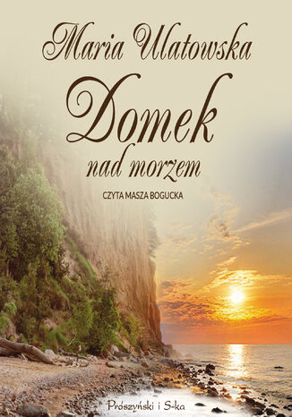 Domek nad morzem Maria Ulatowska - okadka audiobooks CD