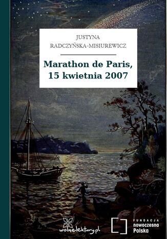 Marathon de Paris, 15 kwietnia 2007 Justyna Radczyska-Misiurewicz - okadka audiobooks CD