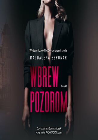 Wbrew pozorom. Biuro. Tom 2 Magdalena Szponar - okadka ksiki