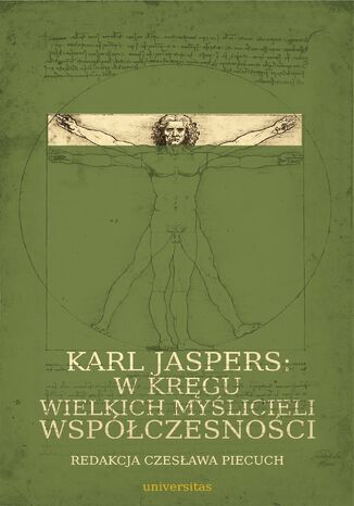 Karl Jaspers: w krgu wielkich mylicieli wspczesnoci Czesawa Piecuch - okadka ebooka