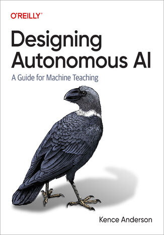 Designing Autonomous AI Kence Anderson - okadka ebooka