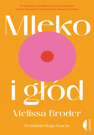 Mleko i głód Melissa Broder - okładka ebooka