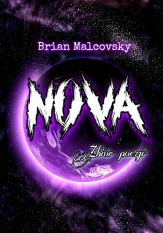 Nova-- zbir poezji Brian Malcovsky - okadka ebooka