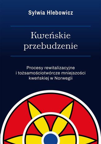 Kweńskie przebudzenie
