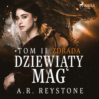 Dziewity Mag. Zdrada. Tom 2 A.R. Reystone - okadka audiobooka MP3