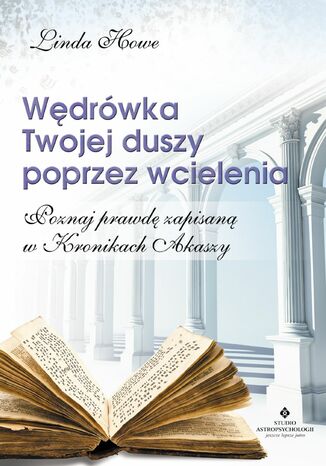 Okładka: Wędrówka Twojej duszy poprzez wcielenia