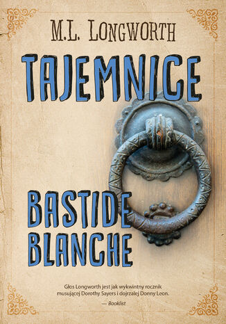 Verlaque i Bonnet na tropie (Tom 7). Tajemnice Bastide Blanche M. L. Longworth - okładka audiobooka MP3