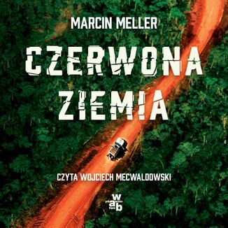 Czerwona ziemia Marcin Meller - okładka audiobooka MP3